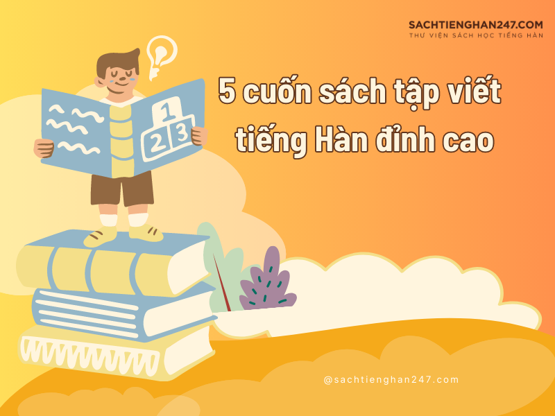 Sách tập viết tiếng Hàn cực đỉnh